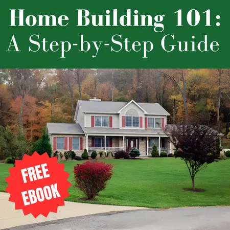Home Building 101 Guide